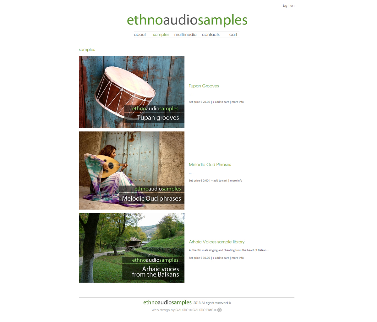Multilingual online store with integrated QALISTIC CMS and PayPal Express Checkout  for Ethnoaudiosamples.

Customized audio player, SoundCloud,  YouYube and Vimeo rich media platforms integration.